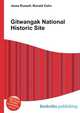 Gitwangak National Historic Site, Jesse Russell,Ronald Cohn 