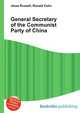 General Secretary of the Communist Party of China, Jesse Russell,Ronald Cohn 