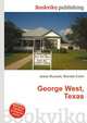 George West, Texas, Jesse Russell,Ronald Cohn 