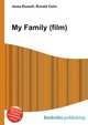 My Family (film), Jesse Russell,Ronald Cohn 
