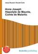 Anne Joseph Hippolyte de Maures, Comte de Malartic, Jesse Russell,Ronald Cohn 