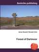 Forest of Dartmoor, Jesse Russell,Ronald Cohn 