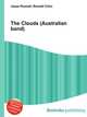 The Clouds (Australian band), Jesse Russell,Ronald Cohn 