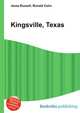 Kingsville, Texas, Jesse Russell,Ronald Cohn 