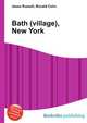 Bath (village), New York, Jesse Russell,Ronald Cohn 