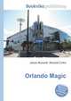 Orlando Magic, Jesse Russell,Ronald Cohn 