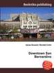 Downtown San Bernardino, Jesse Russell,Ronald Cohn 