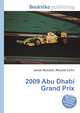 2009 Abu Dhabi Grand Prix, Jesse Russell,Ronald Cohn 