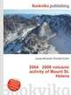2004 2008 volcanic activity of Mount St. Helens, Jesse Russell,Ronald Cohn 