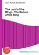 The Lord of the Rings: The Return of the King, Jesse Russell,Ronald Cohn 