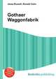Gothaer Waggonfabrik, Jesse Russell,Ronald Cohn 