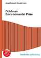 Goldman Environmental Prize, Jesse Russell,Ronald Cohn 