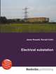 Electrical substation, Jesse Russell,Ronald Cohn 