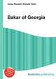 Bakar of Georgia, Jesse Russell,Ronald Cohn 