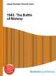 1943: The Battle of Midway, Jesse Russell,Ronald Cohn 
