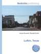 Lufkin, Texas, Jesse Russell,Ronald Cohn 