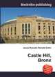 Castle Hill, Bronx, Jesse Russell,Ronald Cohn 