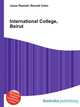 International College, Beirut, Jesse Russell,Ronald Cohn 