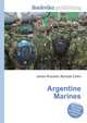 Argentine Marines, Jesse Russell,Ronald Cohn 