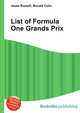 List of Formula One Grands Prix, Jesse Russell,Ronald Cohn 