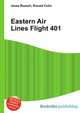 Eastern Air Lines Flight 401, Jesse Russell,Ronald Cohn 