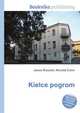 Kielce pogrom, Jesse Russell,Ronald Cohn 