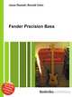 Fender Precision Bass, Jesse Russell,Ronald Cohn 