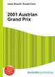 2001 Austrian Grand Prix, Jesse Russell,Ronald Cohn 