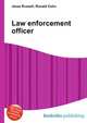 Law enforcement officer, Jesse Russell,Ronald Cohn 