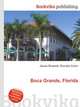 Boca Grande, Florida, Jesse Russell,Ronald Cohn 