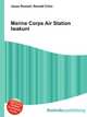 Marine Corps Air Station Iwakuni, Jesse Russell,Ronald Cohn 