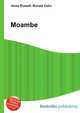Moambe, Jesse Russell,Ronald Cohn 