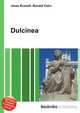 Dulcinea, Jesse Russell,Ronald Cohn 