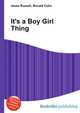 It's a Boy Girl Thing, Jesse Russell,Ronald Cohn 