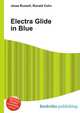 Electra Glide in Blue, Jesse Russell,Ronald Cohn 