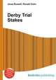 Derby Trial Stakes, Jesse Russell,Ronald Cohn 