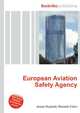 European Aviation Safety Agency, Jesse Russell,Ronald Cohn 