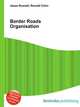 Border Roads Organisation, Jesse Russell,Ronald Cohn 
