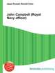 John Campbell (Royal Navy officer), Jesse Russell,Ronald Cohn 