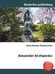 Alexander Archipenko, Jesse Russell,Ronald Cohn 