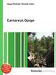 Carnarvon Gorge, Jesse Russell,Ronald Cohn 