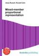 Mixed-member proportional representation, Jesse Russell,Ronald Cohn 