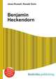 Benjamin Heckendorn, Jesse Russell,Ronald Cohn 