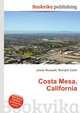 Costa Mesa, California, Jesse Russell,Ronald Cohn 