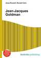Jean-Jacques Goldman, Jesse Russell,Ronald Cohn 