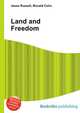 Land and Freedom, Jesse Russell,Ronald Cohn 