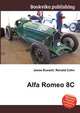 Alfa Romeo 8C, Jesse Russell,Ronald Cohn 