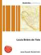 Louis Bri?re de l'Isle, Jesse Russell,Ronald Cohn 