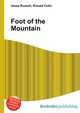 Foot of the Mountain, Jesse Russell,Ronald Cohn 