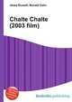 Chalte Chalte (2003 film), Jesse Russell,Ronald Cohn 